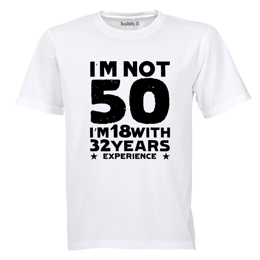 Not 50 Years - Adults - T-Shirt - BuyAbility South Africa