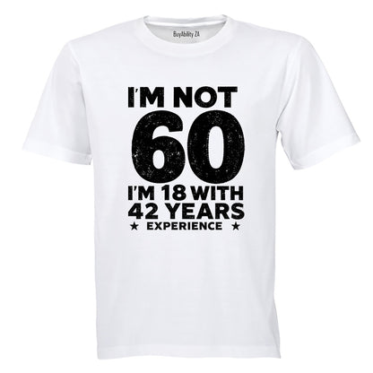 Not 60 Years - Adults - T-Shirt - BuyAbility South Africa