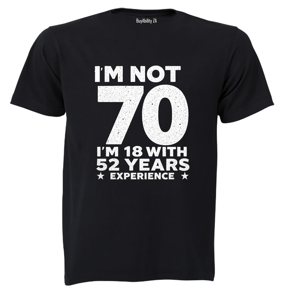 Not 70 Years - Adults - T-Shirt - BuyAbility South Africa