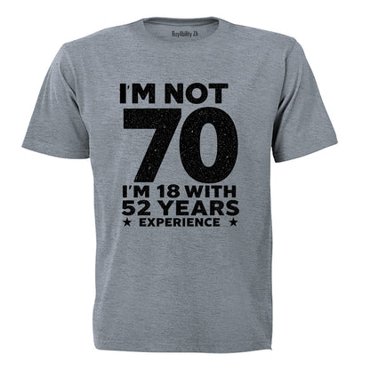 Not 70 Years - Adults - T-Shirt - BuyAbility South Africa