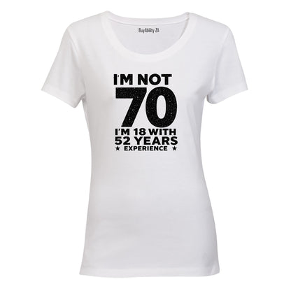 Not 70 Years - Ladies - T-Shirt - BuyAbility South Africa