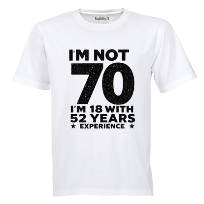 Not 70 Years - Adults - T-Shirt - BuyAbility South Africa