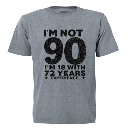 Not 90 Years - Adults - T-Shirt - BuyAbility South Africa
