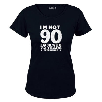 Not 90 Years - Ladies - T-Shirt - BuyAbility South Africa