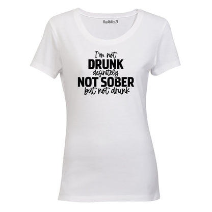 Not Sober - Ladies - T-Shirt