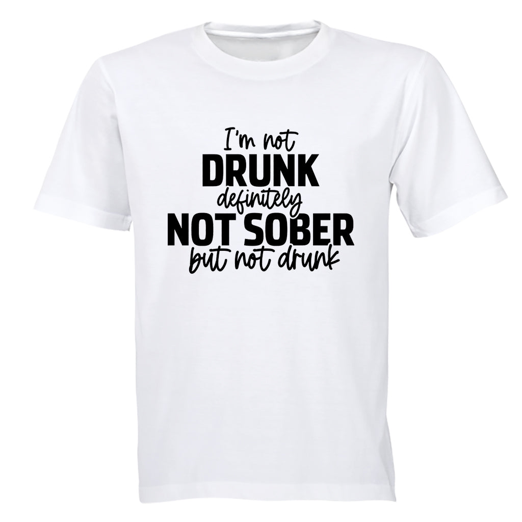 Not Sober - Adults - T-Shirt - BuyAbility South Africa