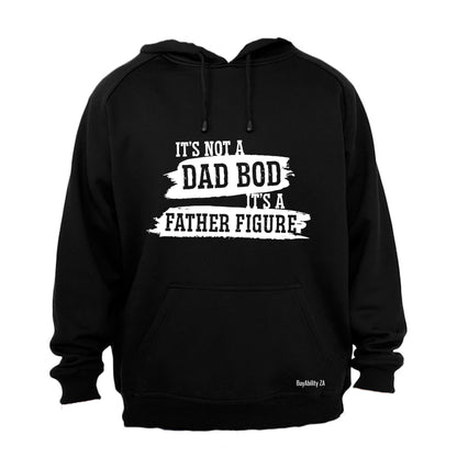 Not a Dad Bod - Hoodie