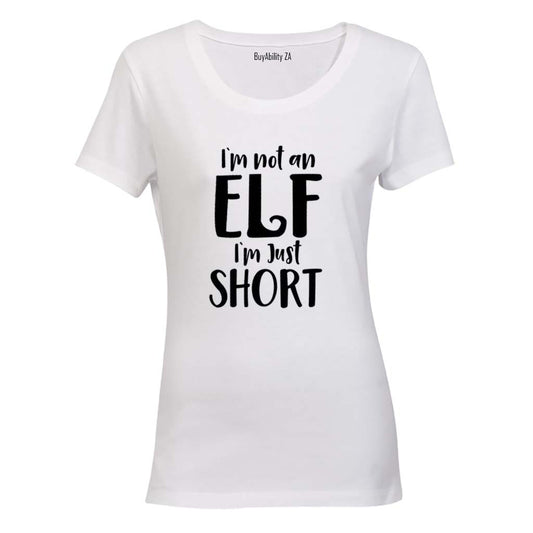Not an Elf - Christmas - Ladies - T-Shirt