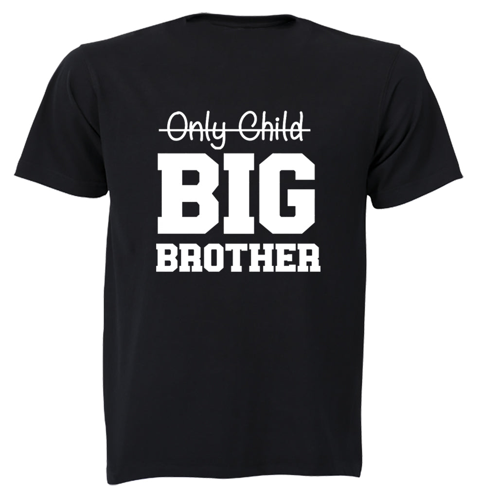 Not An Only Child - BIG BROTHER - Kids T-Shirt - BuyAbility South Africa