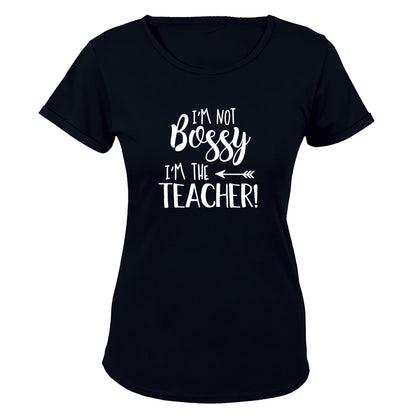 Not Bossy - The Teacher - Ladies - T-Shirt - BuyAbility South Africa