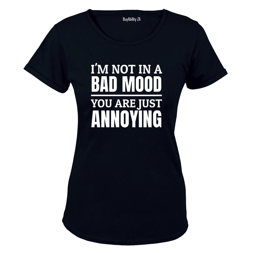 Not In A Bad Mood - Ladies - T-Shirt