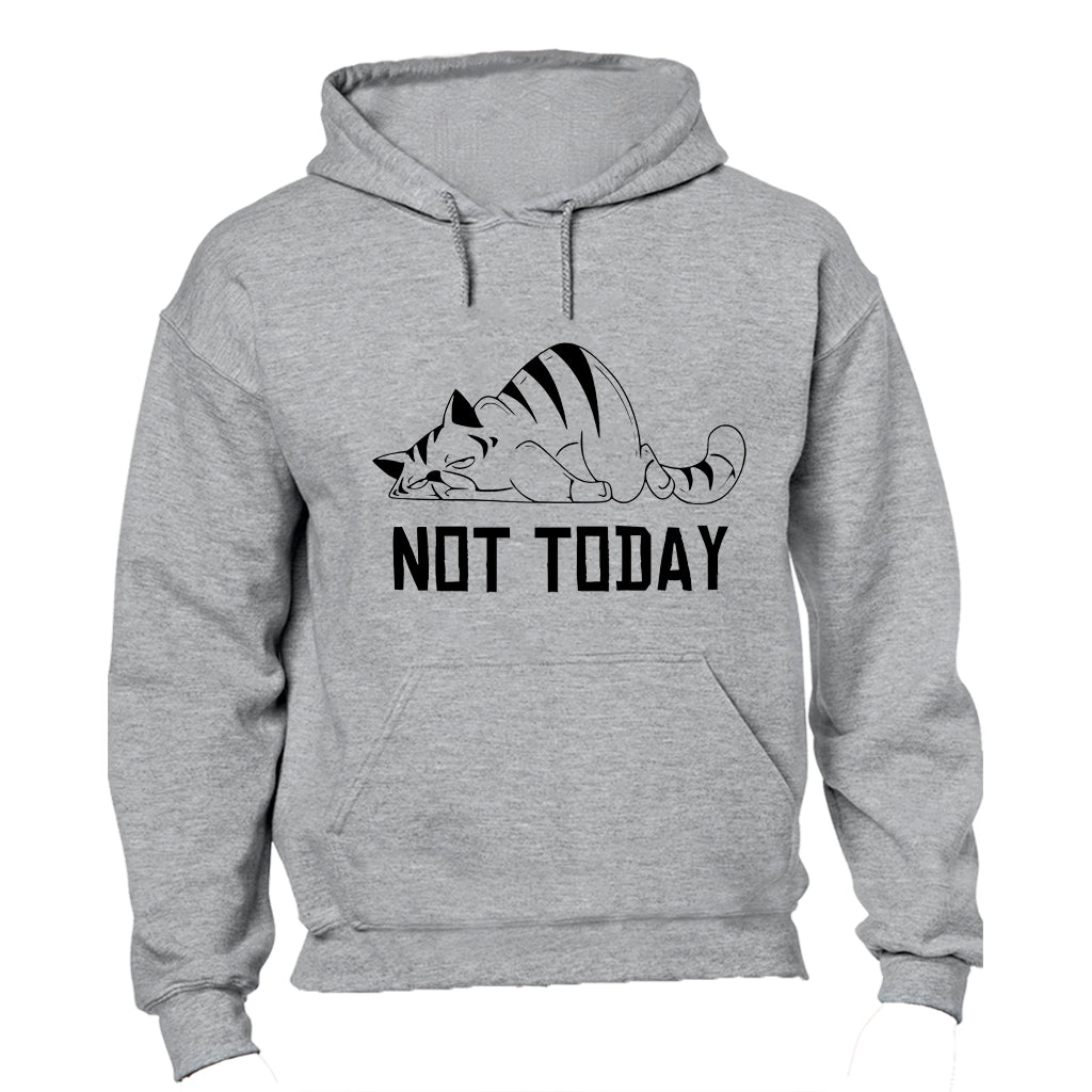 Not Today - Cat - Hoodie - BuyAbility South Africa
