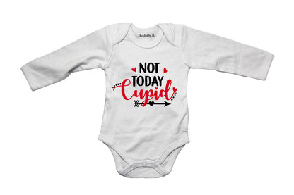 Not today Cupid! - Baby Grow