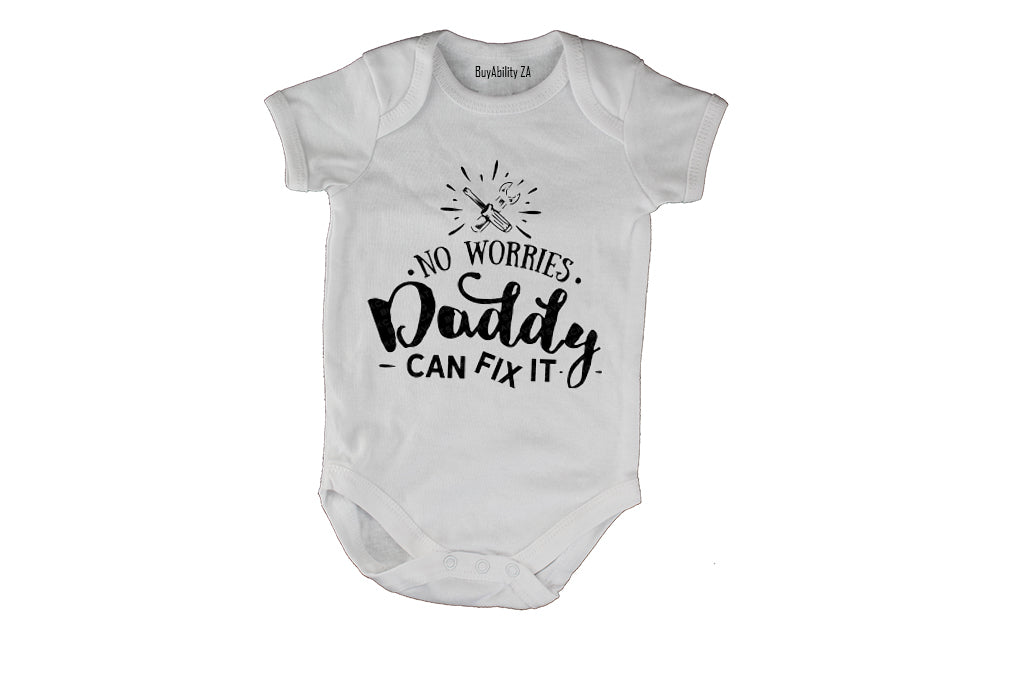 No Worries - Daddy Can Fix It - Baby Grow