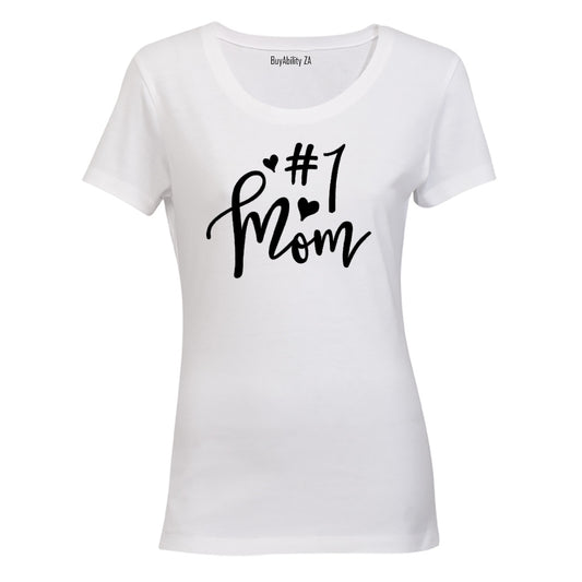 #1 Mom - Ladies - T-Shirt