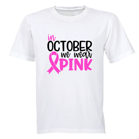 October - We Wear Pink - Adults - T-Shirt - BuyAbility South Africa
