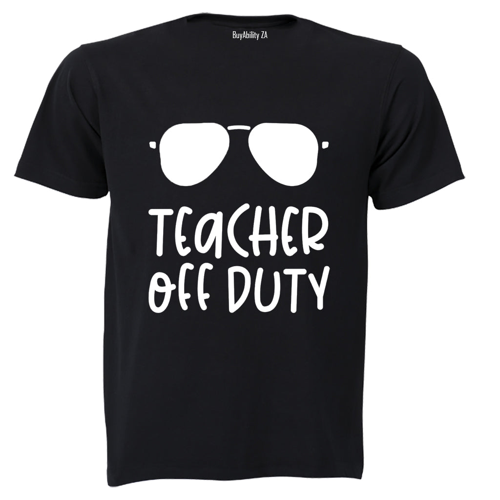 Off Duty - Teacher - Adults - T-Shirt