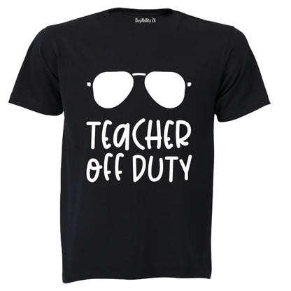 Off Duty - Teacher - Adults - T-Shirt