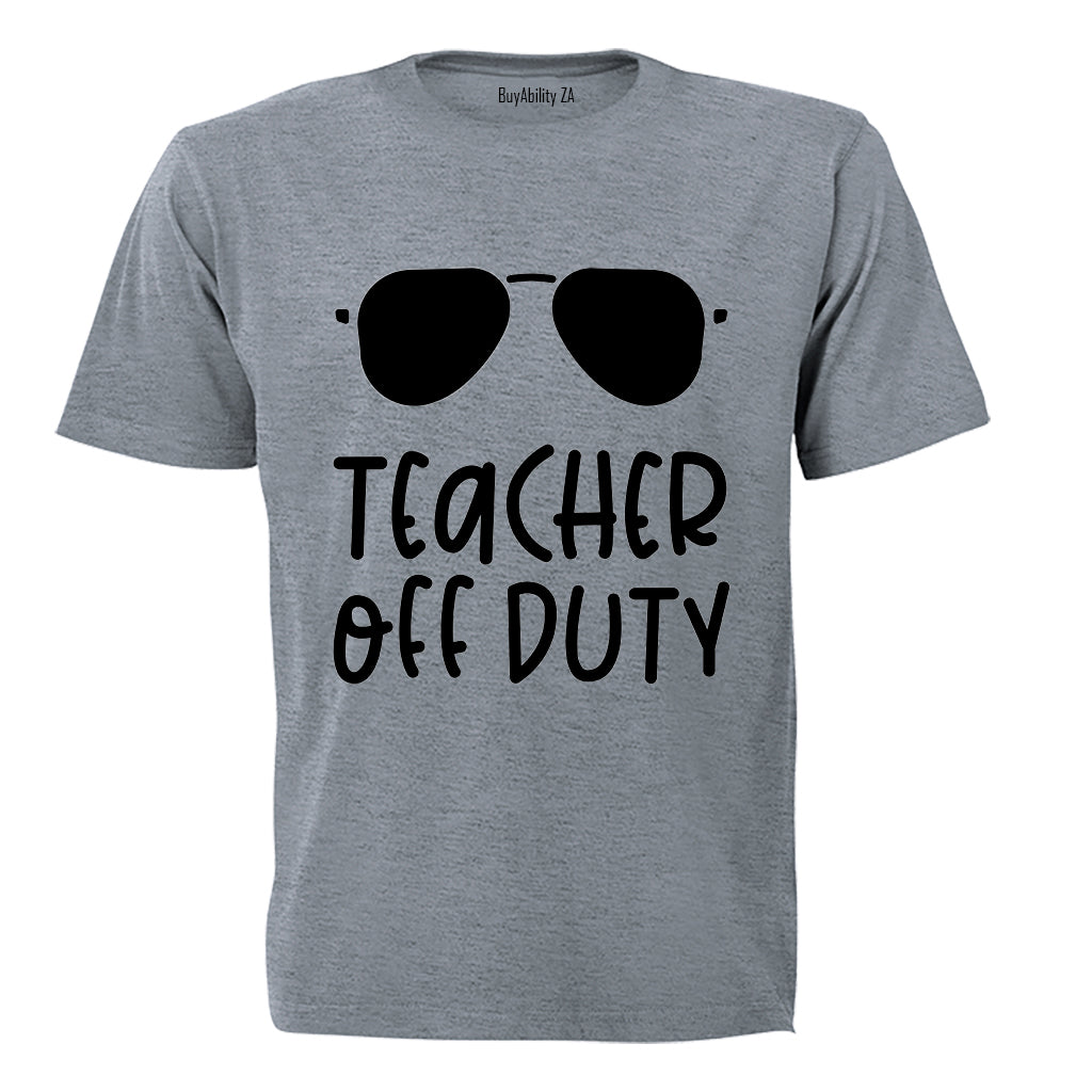 Off Duty - Teacher - Adults - T-Shirt