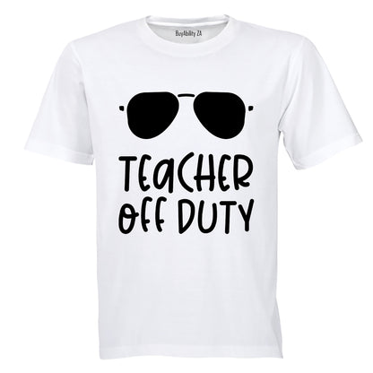 Off Duty - Teacher - Adults - T-Shirt