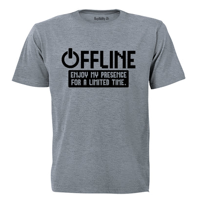 Offline - Enjoy My Presence - Adults - T-Shirt - BuyAbility South Africa