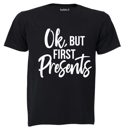 OK, But First Presents - Christmas Inspired - Kids T-Shirt