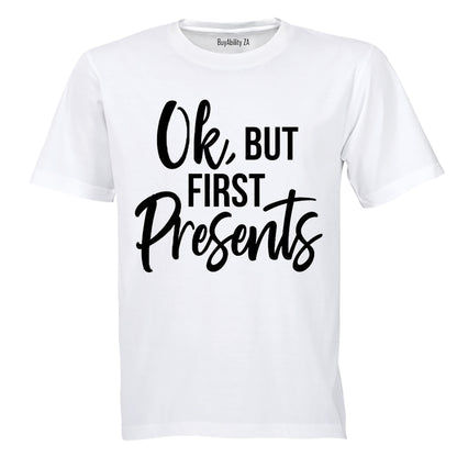 OK, But First Presents - Christmas Inspired - Kids T-Shirt