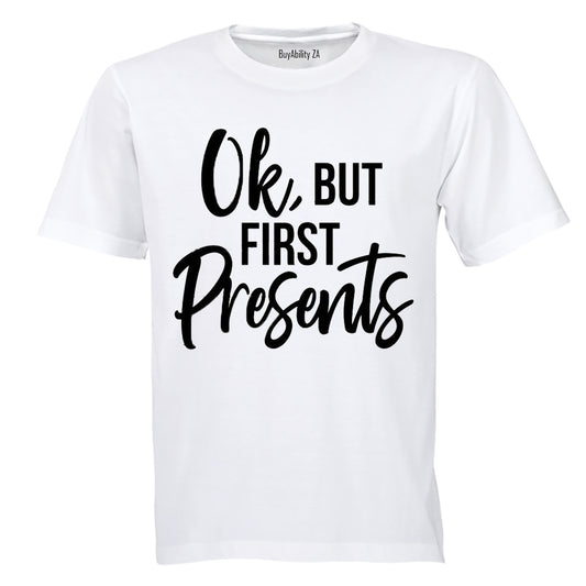 OK, But First Presents - Christmas Inspired - Kids T-Shirt