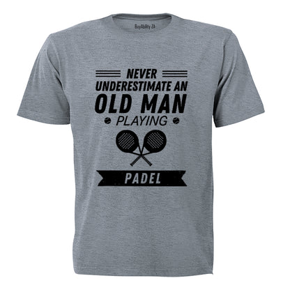 Old Man Playing Padel - Adults - T-Shirt - BuyAbility South Africa