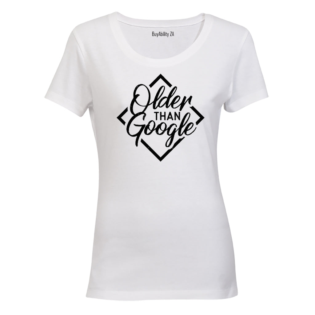 Older Than Google - Ladies - T-Shirt