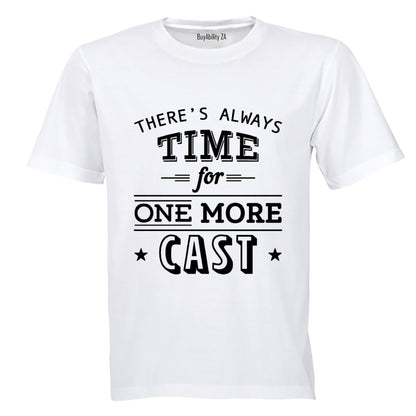 One More Cast - Fishing - Adults - T-Shirt