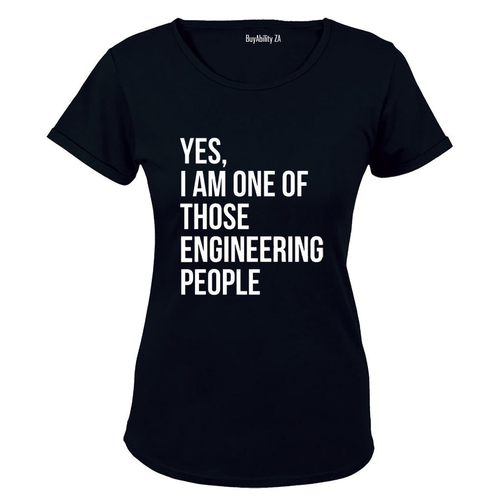 One of Those Engineering People - Ladies - T-Shirt