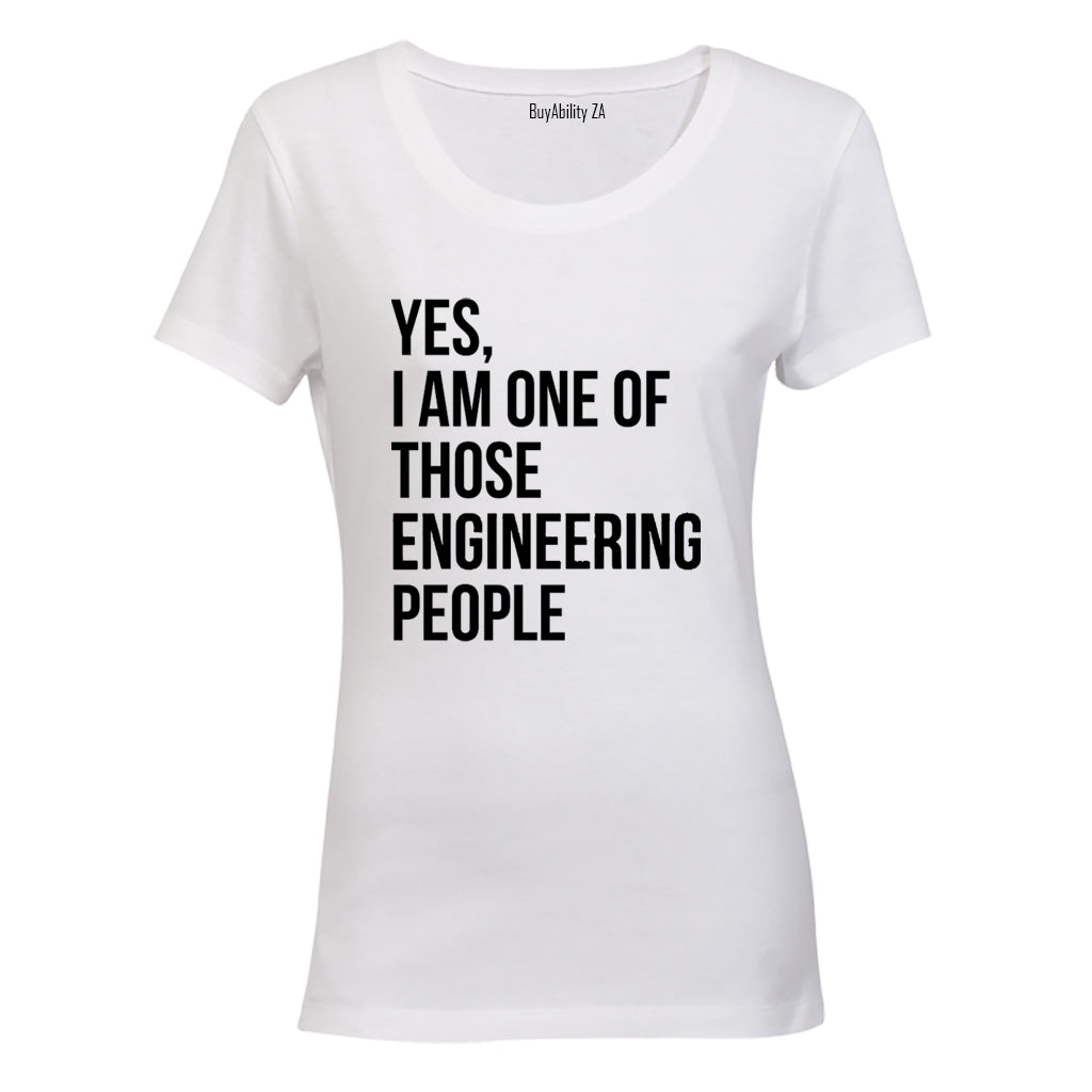 One of Those Engineering People - Ladies - T-Shirt