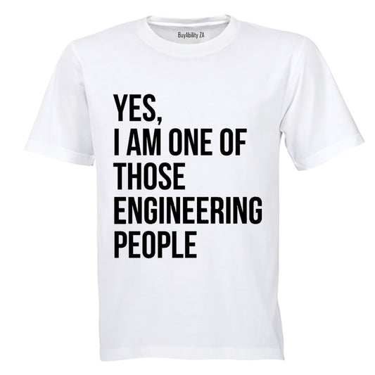 One of Those Engineering People - Adults - T-Shirt - BuyAbility
