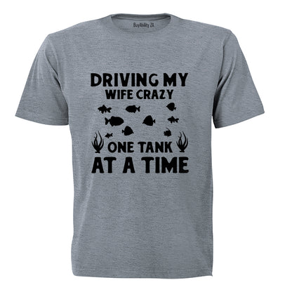 One Tank At A Time - Adults - T-Shirt
