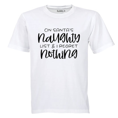 On Santa's Naughty List - Christmas - Adults - T-Shirt