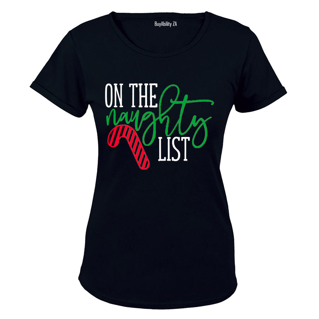 On the Naughty List - Christmas - Ladies - T-Shirt