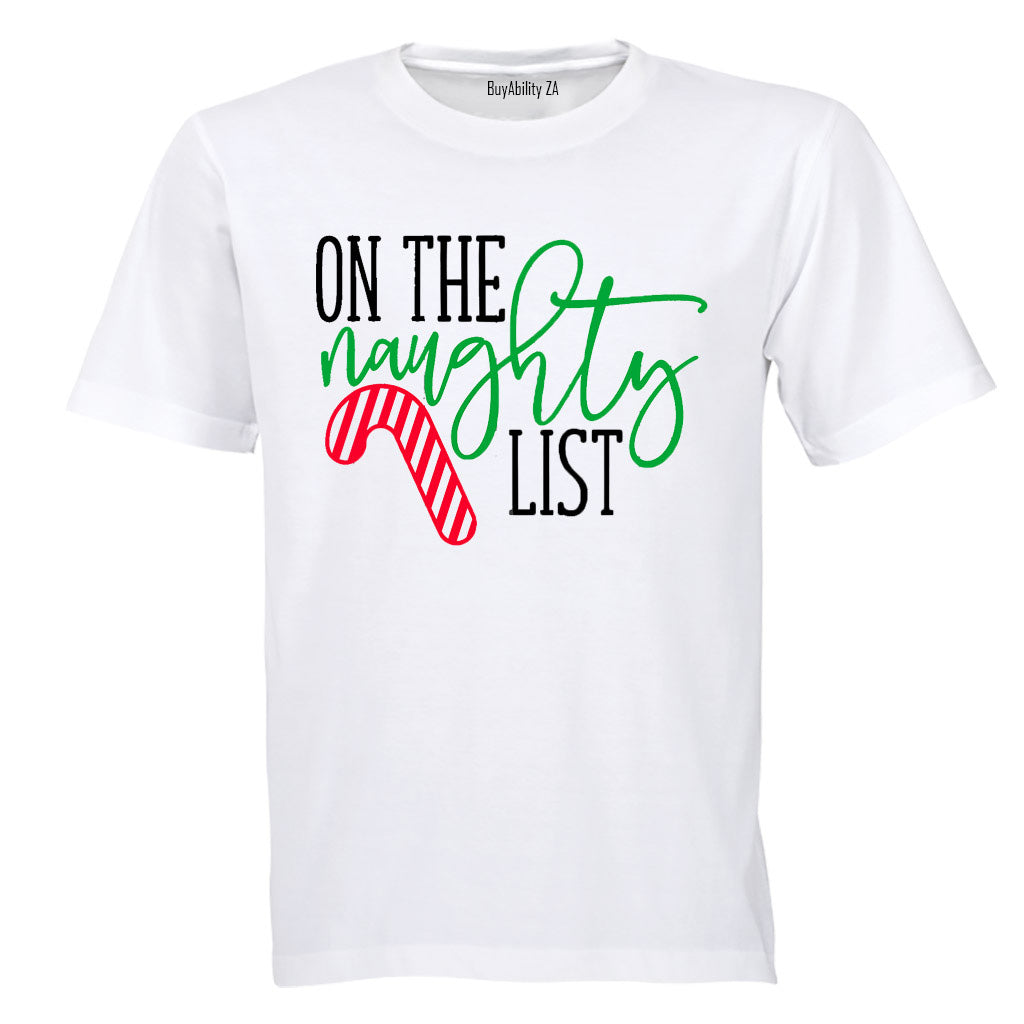 On the Naughty List - Christmas - Adults - T-Shirt