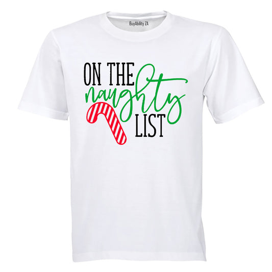 On the Naughty List - Christmas - Adults - T-Shirt