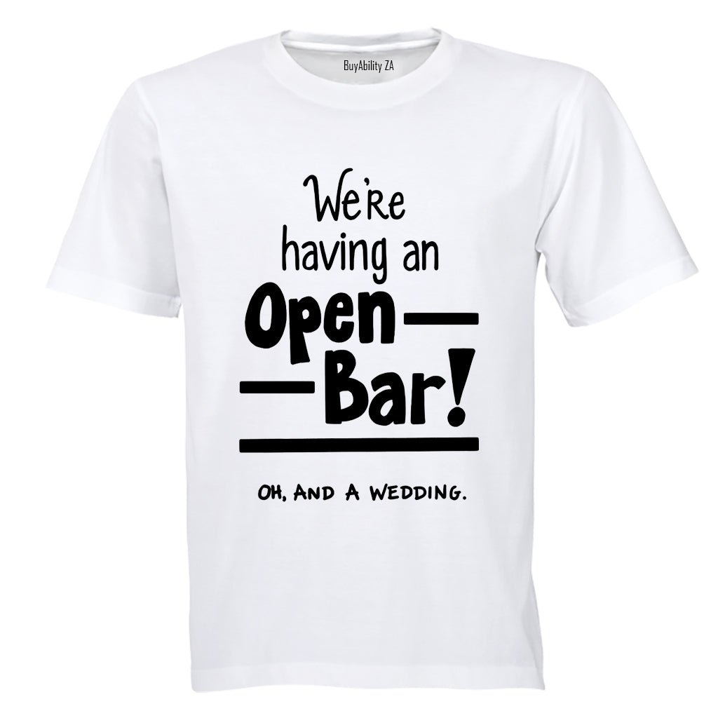 Open Bar & A Wedding - Adults - T-Shirt