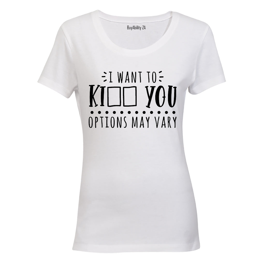 Options May Vary - Ladies - T-Shirt