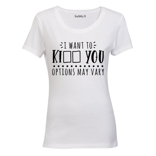 Options May Vary - Ladies - T-Shirt