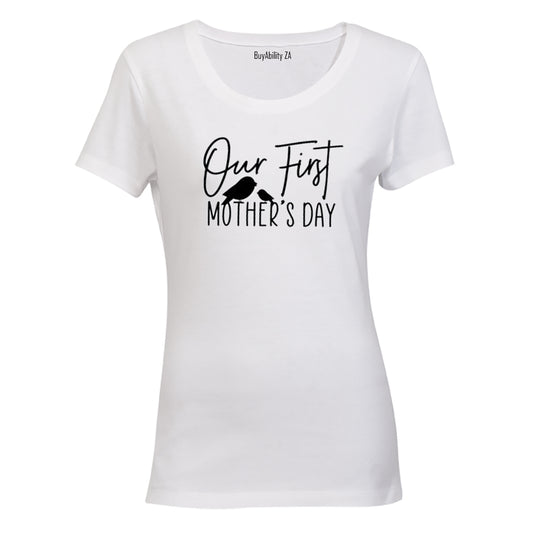 Our First Mother's Day - Birds - Ladies - T-Shirt - BuyAbility South Africa