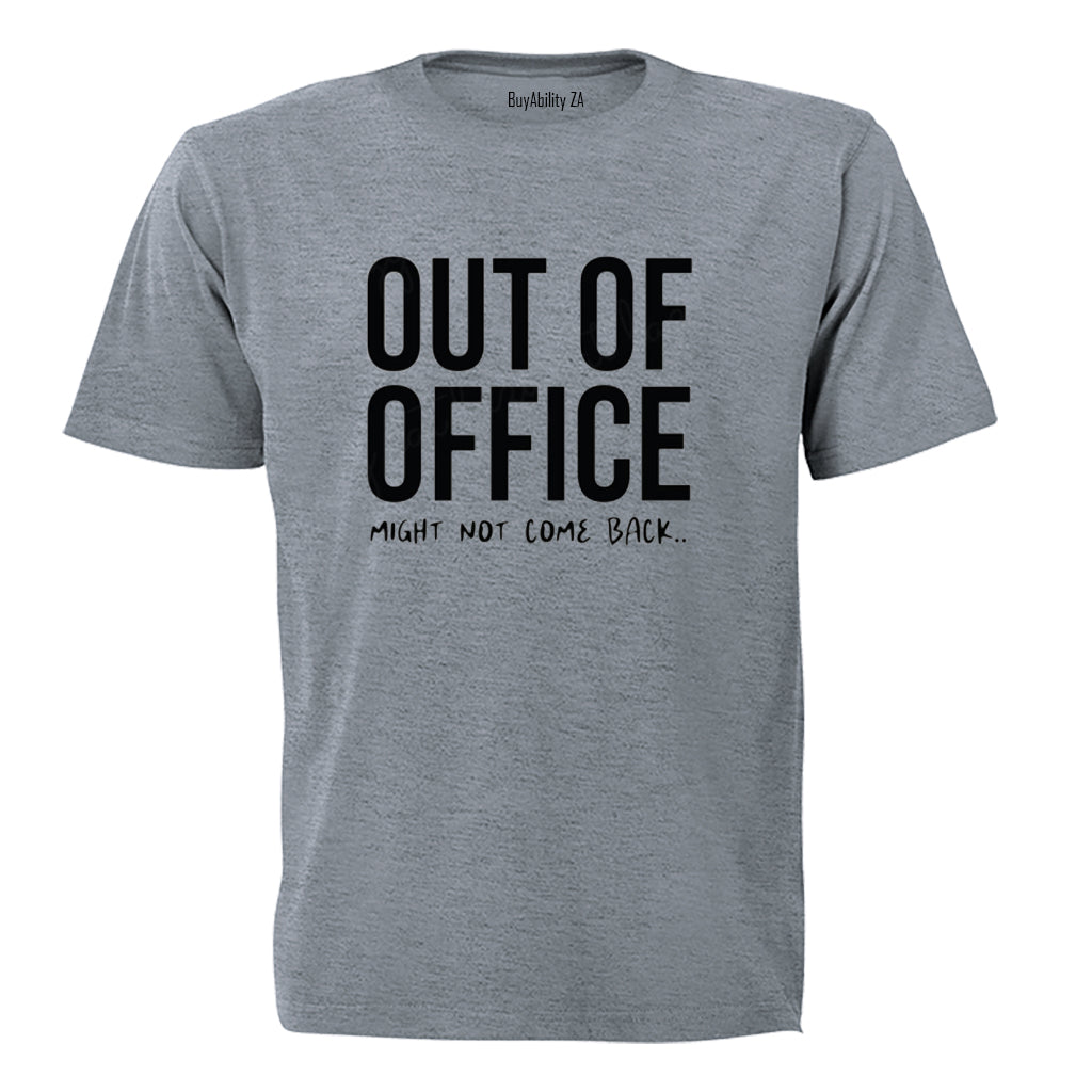 Out Of Office - Adults - T-Shirt - BuyAbility South Africa