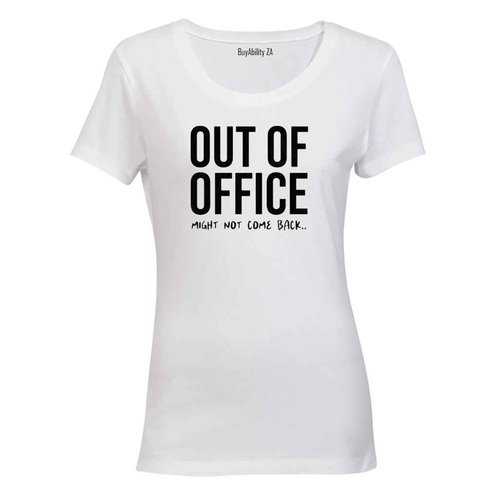 Out Of Office - Ladies - T-Shirt - BuyAbility South Africa