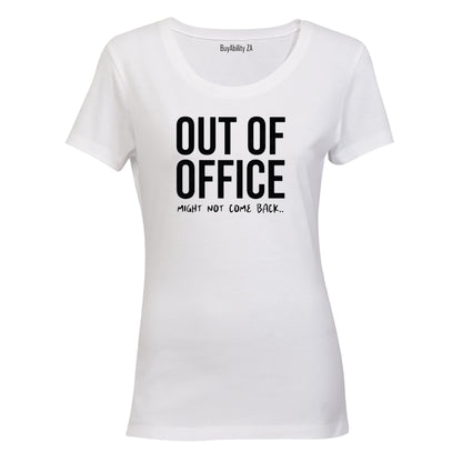 Out Of Office - Ladies - T-Shirt - BuyAbility South Africa