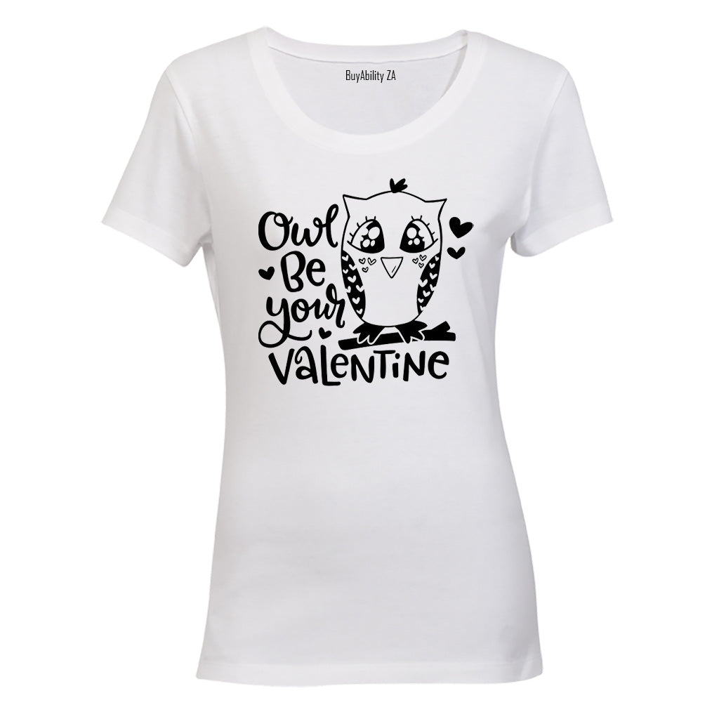 Owl Be Your Valentine - Ladies - T-Shirt
