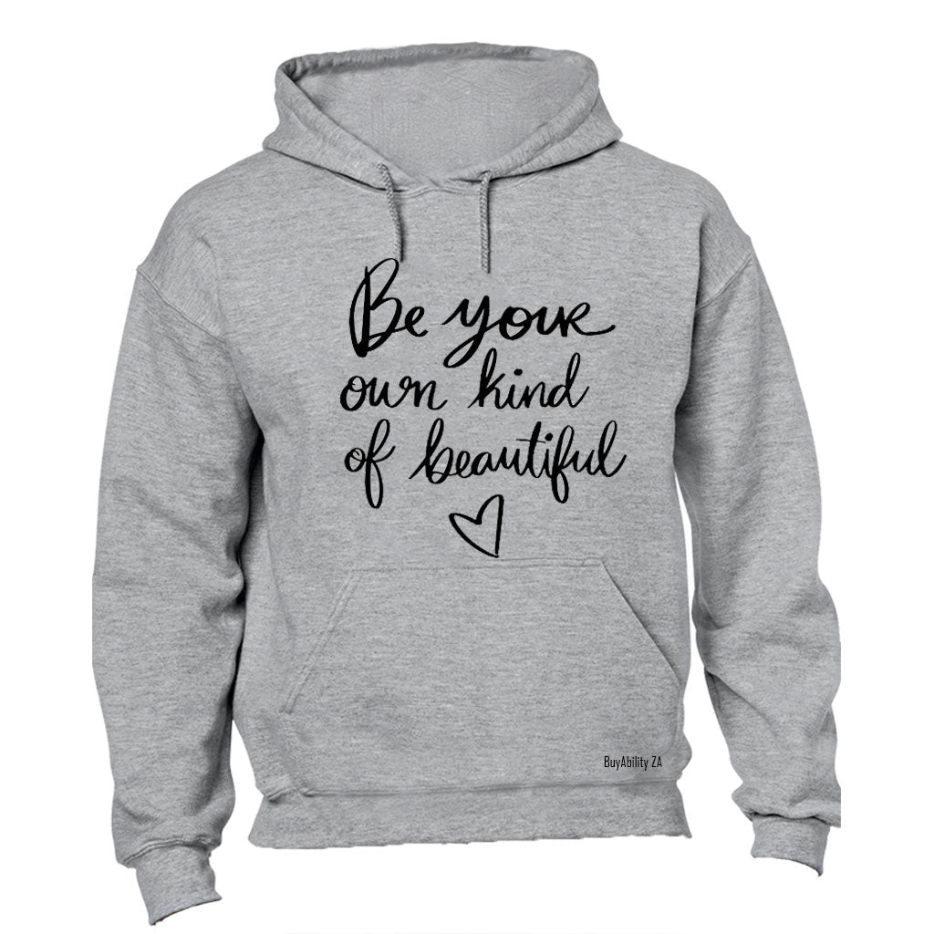 Own Kind of Beautiful - Hoodie