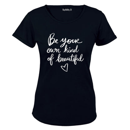 Own Kind of Beautiful - Ladies - T-Shirt
