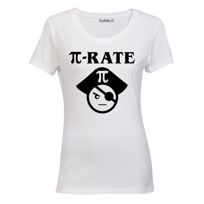PIE- Rate, Pirate - Ladies - T-Shirt